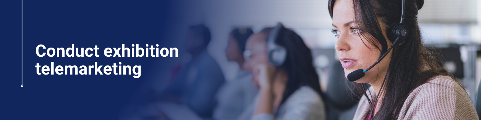 Conduct exhibition telemarketing Online Course