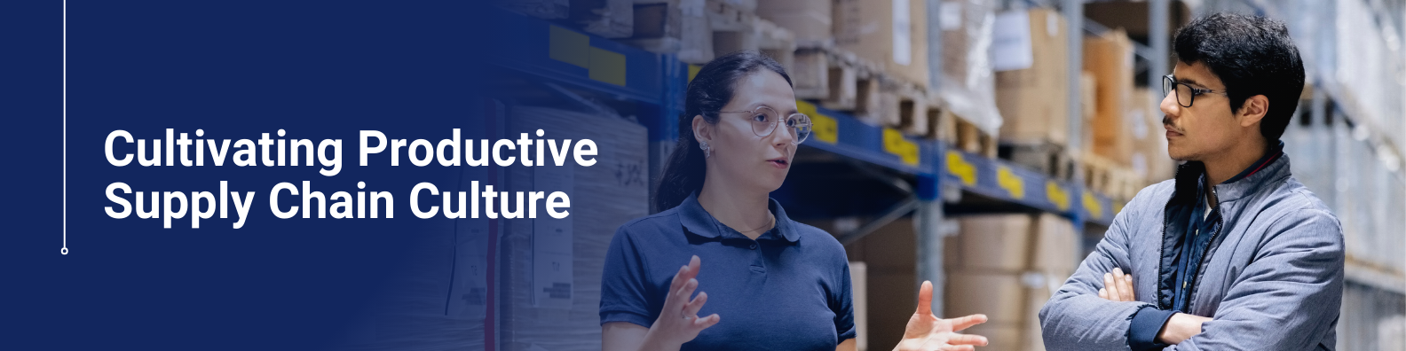 Cultivating Productive Supply Chain Culture