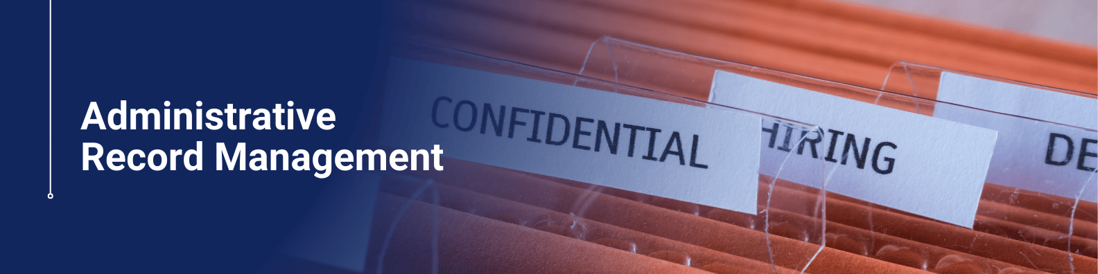 Administrative Record Management