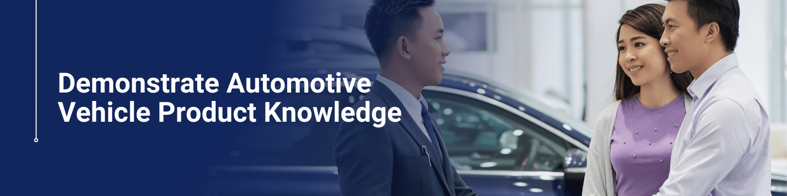 Demonstrate Automotive Vehicle Product Knowledge online Short course
